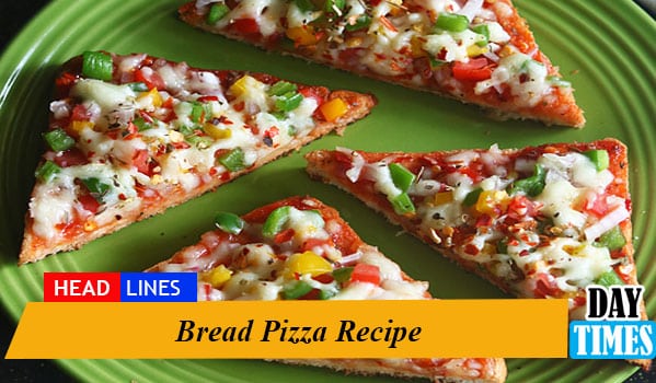 Bread Pizza Recipe