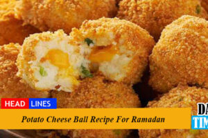 Potato Cheese Balls Recipe For Ramadan