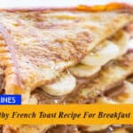 Healthy French Toast Recipe For Breakfast