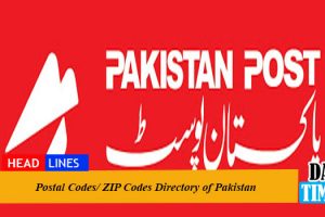 Postal Codes/ ZIP Codes Directory of Pakistan