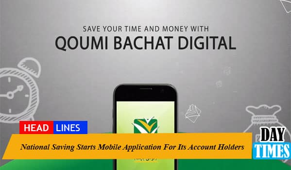National Saving Starts Mobile Application For Its Account Holders