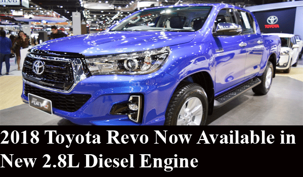 2018 Toyota Revo Now Available in New 2.8L Diesel Engine
