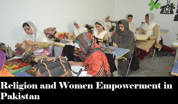 Religion and Women Empowerment in Pakistan