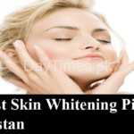 5 Best Skin Whitening Tablets in Pakistan