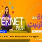 How to Avail Ufone Weekly Internet Plus Offer?