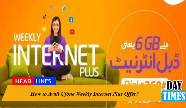 How to Avail Ufone Weekly Internet Plus Offer?