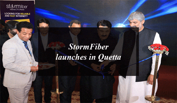StormFiber launches in Quetta: 7th City to Join Its Fiber Optic Broadband Network