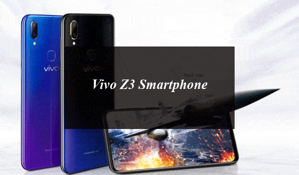 Vivo Z3 Now Official: Check Out the Price in Pakistan and Specifications