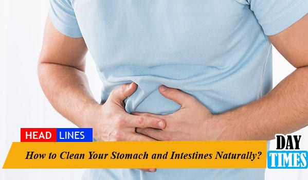 how to clean your stomach and Intestines naturally with home remedies.