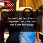 Pakistan's 1st Ever Fitness Diagnostic Labs Launched with Fit3D Technology