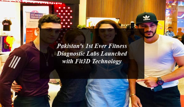 Pakistan's 1st Ever Fitness Diagnostic Labs Launched with Fit3D Technology