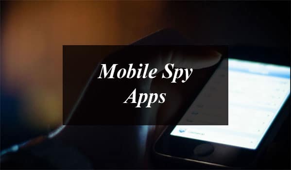People Using Mobile Spy Apps for Spying their Partners