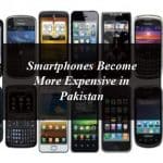 Smartphones Become More Expensive in Pakistan