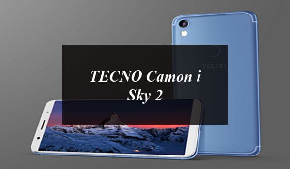 TECNO Camon i Sky 2 Expected To Be The Most High-Tech Budget Phone of 2019