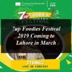 7up Foodies Festival 2019 Coming to Lahore in March