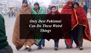 Only Desi Pakistani Can Do These Weird Things