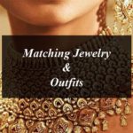 6 Rules of Matching Jewelry & Outfits you Shouldn’t Forget