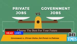 Government vs. Private Online Job Portals in Pakistan
