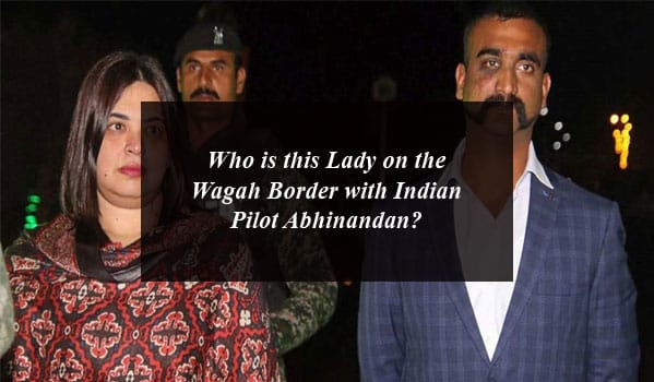 Who is this Lady on the Wagah Border with Indian Pilot Abhinandan?