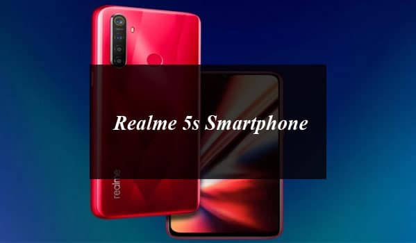 Realme 5s Smartphone With 48-megapixel Quad Camera and 5000mAh Battery To be Launched on Dec 23