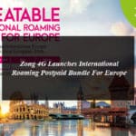 Zong 4G Launches International Roaming Postpaid Bundle For Europe