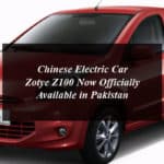 Chinese Electric Car Zotye Z100 Now Officially Available in Pakistan