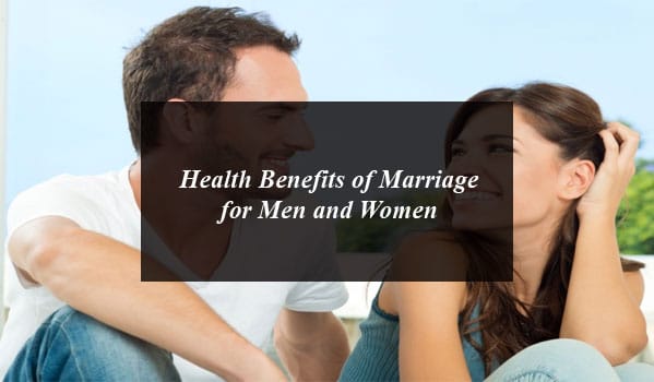 Health Benefits of Marriage for Men and Women: If you are unmarried try to marry soon because there are lots of health benefits for men and women.