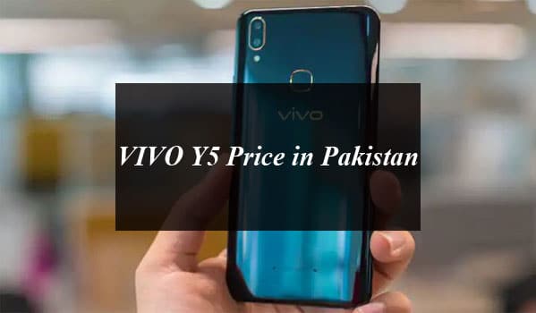 VIVO Y5 Price in Pakistan and Full Specifications