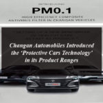 Changan Automobiles Introduced the ‘Protective Cars Technology’ in its Product Ranges