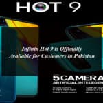 Infinix Hot 9 is Officially Available for Customers in Pakistan