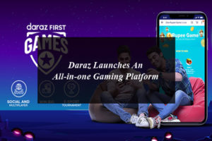 Daraz Launches An All-in-one Gaming Platform