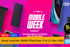 Daraz Launches Mobile Week from 15 to 21 June 2020