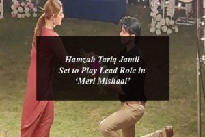 Hamzah Tariq Jamil Set to Play Lead Role in ‘Meri Mishaal’