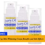 Ivory Caps Skin Whitening Cream Benefits and Side Effects