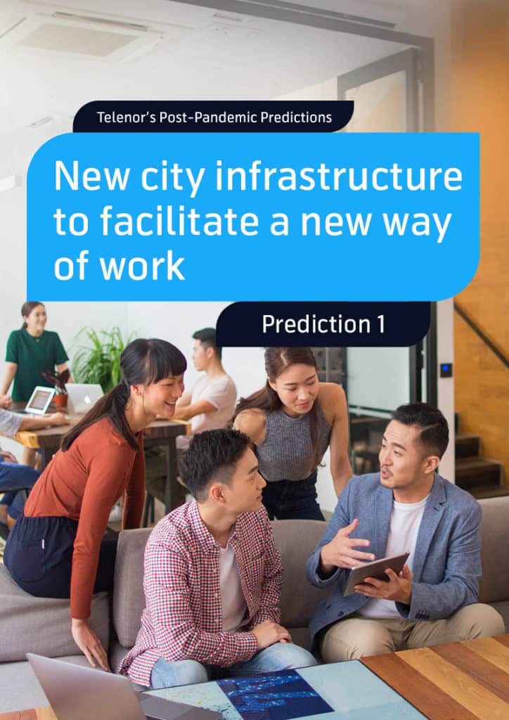 Prediction 1: New city infrastructure to facilitate a new way of work