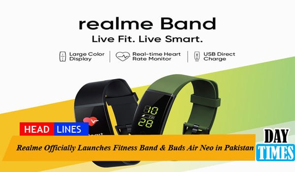 Realme Officially Launches Fitness Band & Buds Air Neo in Pakistan