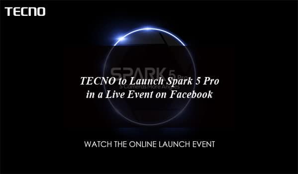 TECNO to Launch Spark 5 Pro in a Live Event on Facebook