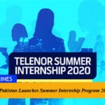 Telenor Pakistan Launches Summer Internship Program 2020