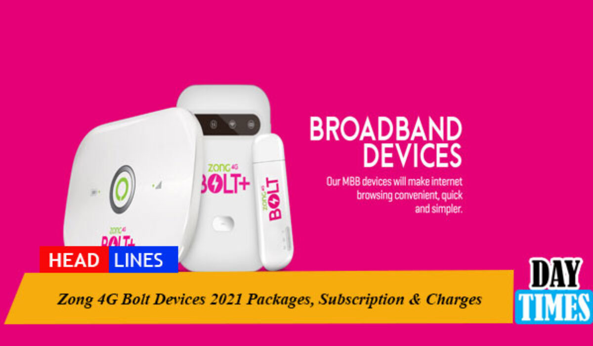 Zong 4g Bolt Devices 2021 Packages Subscription Charges Zong 4g Bolt Devices 2021 Packages Subscription Charges