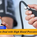 How to Deal with High Blood Pressure?