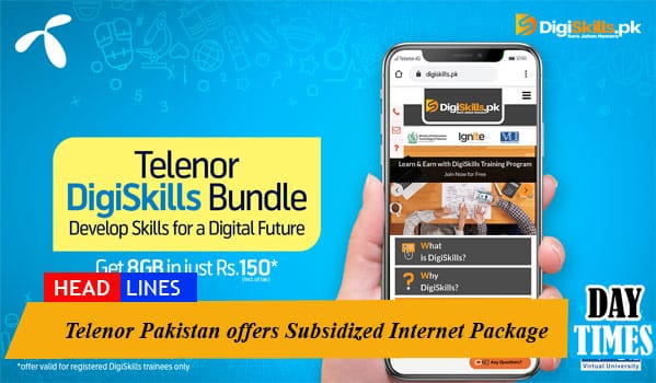 Telenor Pakistan offers Subsidized Internet Packages For the Students of DigiSkills Program