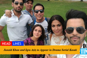 Junaid Khan and Iqra Aziz To Appear in Drama Serial Kasak