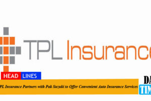 TPL Insurance Partners with Pak Suzuki to Offer Convenient Auto Insurance Services