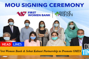 First Women Bank & Sehat Kahani Partnership to Promote SMES