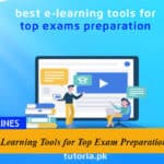 Best E-Learning Tools for Top Exam Preparation