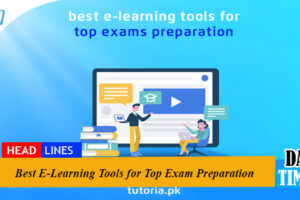 Best E-Learning Tools for Top Exam Preparation