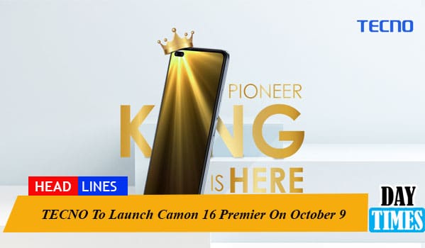TECNO To Launch Camon 16 Premier On October 9