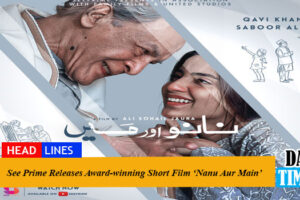See Prime Releases Award-winning Short Film ‘Nanu Aur Main’