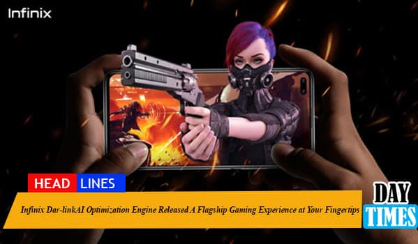 Infinix Dar-linkAI Optimization Engine Released A Flagship Gaming Experience at Your Fingertips