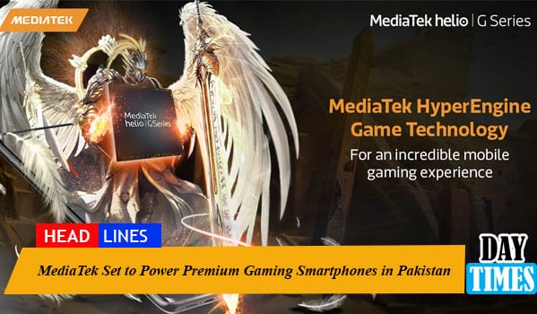 MediaTek Set to Power Premium Gaming Smartphones in Pakistan